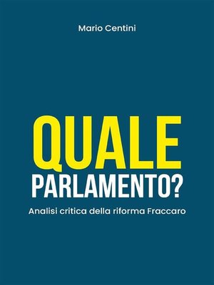 cover image of Quale Parlamento? Analisi critica della riforma Fraccaro